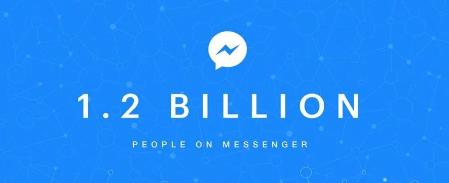 8個月新增2億人！Facebook Messenger宣布每月活躍用戶突破12億