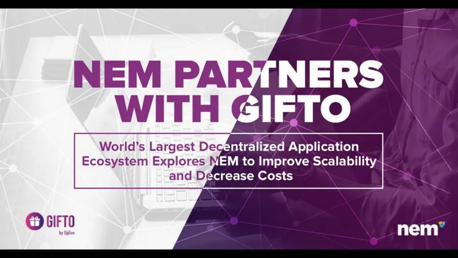 去中心化社交娛樂應用生態GIFTO與區塊鏈應用平臺NEM正式宣布合作