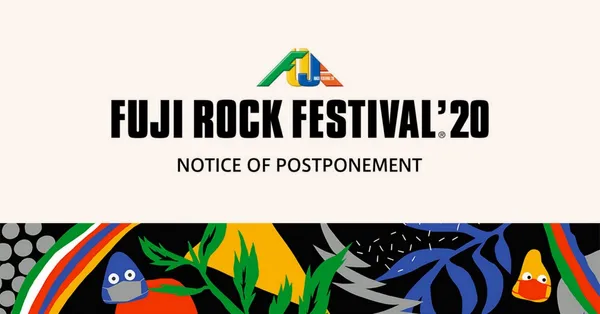 2020 FUJI ROCK 富士搖滾音樂節宣布停辦，將延期至 2021 並加入新的演出陣容