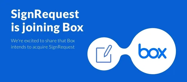 企業級雲端儲存服務商 BOX 收購電子簽章新創 SignRequest ，一站式雲端內容管理不中斷 