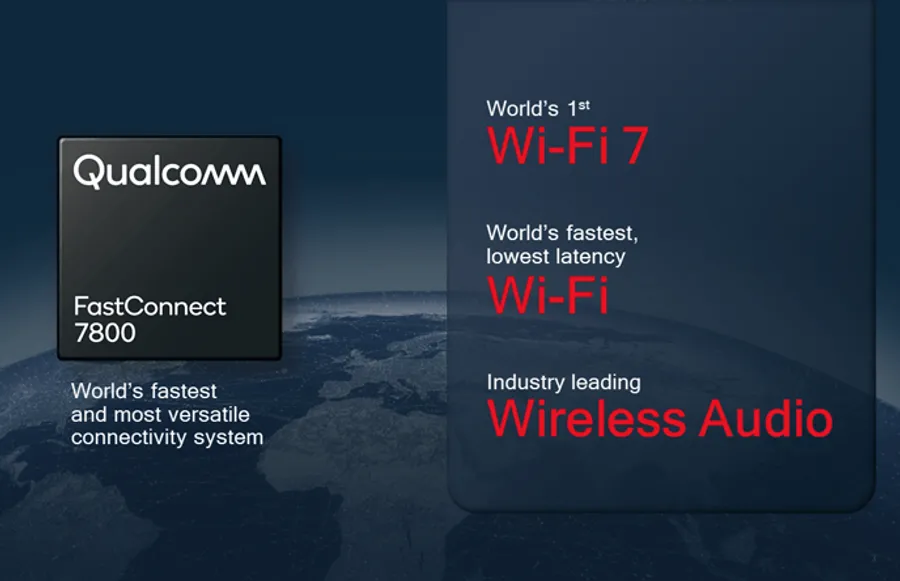 高通推全球最快Wi-Fi 7 商用解決方案FastConnect 7800，速度是 Wi-Fi 6E 四倍