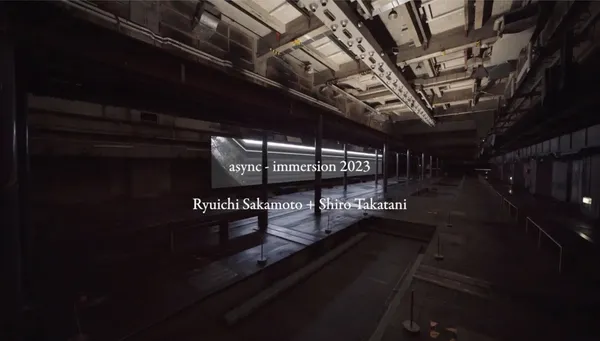 #2 坂本龍一、高谷史郎《async - immersion》東京