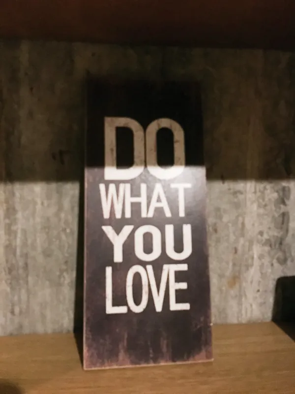 do what you love.jpg